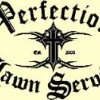 Perfection Lawn Service