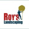 Roy's Landscaping