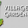Village Gardener