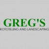 Greg's Rototilling & Landscaping