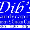 Dib's Landscaping Nursery & Garden Center
