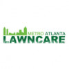 Metro Atlanta Lawn Care